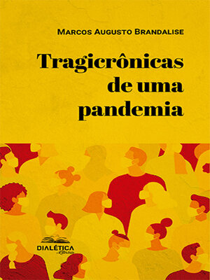 cover image of Tragicrônicas de uma pandemia